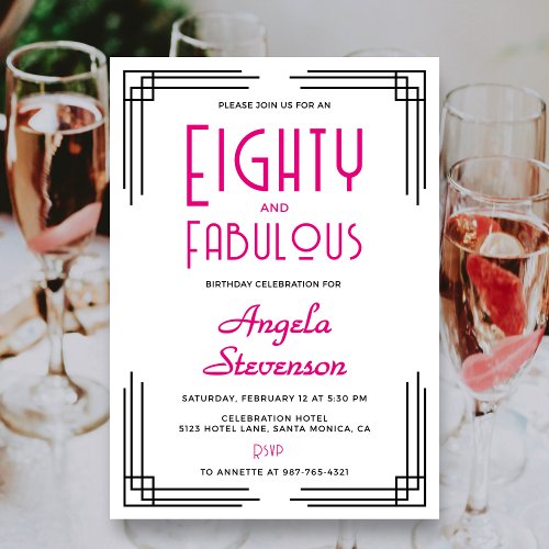 Eighty and Fabulous Pink Art Deco 80th Birthday