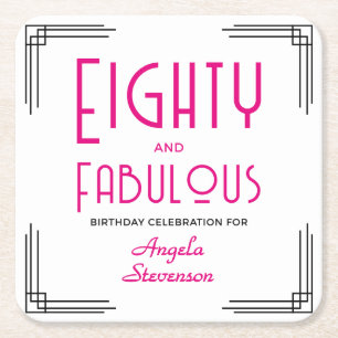 Eighty and Fabulous Pink Art Deco 80th Birthday Square Paper Coaster