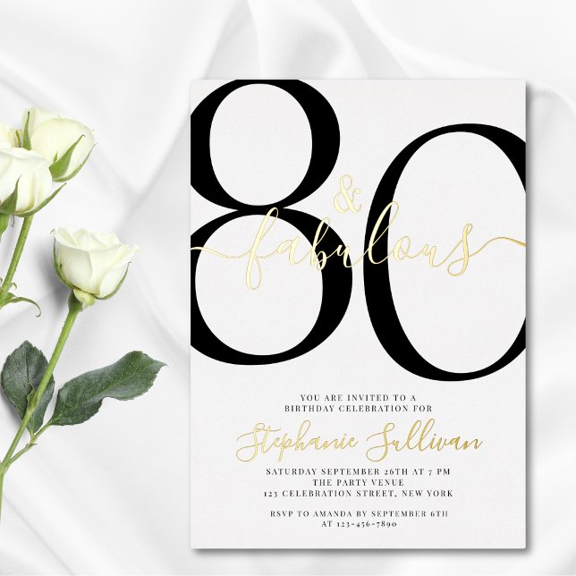 Eighty and Fabulous Script 80th Birthday Party Foil Invitation (Creator Uploaded)