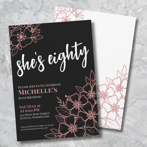 Eighty Black Rose Gold Pink 80th Birthday Party Invitation