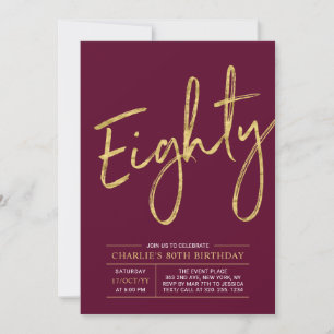 Eighty Gold Burgundy Red 80th Birthday Party Invitation