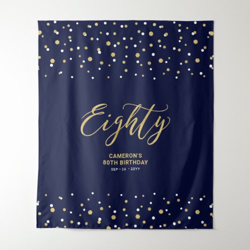 Eighty Gold  Navy 80th Birthday Party Backdrop