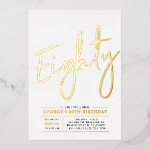 Eighty   Modern Gold 80th Birthday Party Foil Invitation