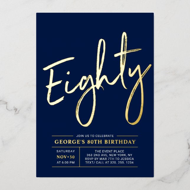 Eighty | Modern Gold Navy 80th Birthday Party Foil Invitation (Front)