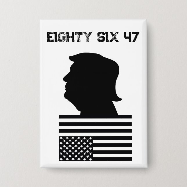 Eighty Six 47 Button/Pin Button (Front)
