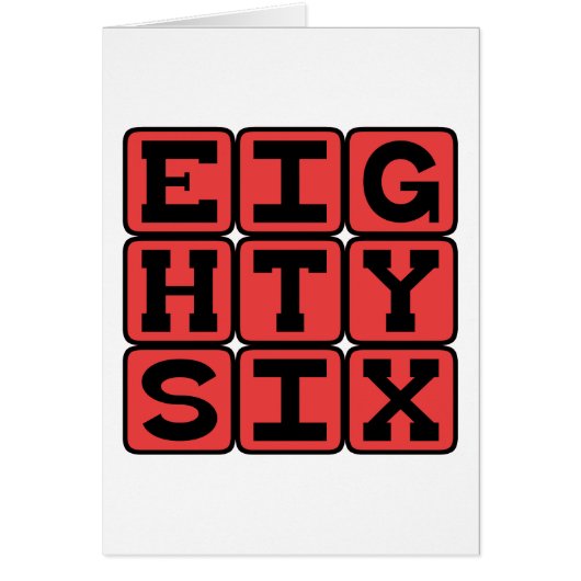 Eighty Six, Number 86 Cards (Front)