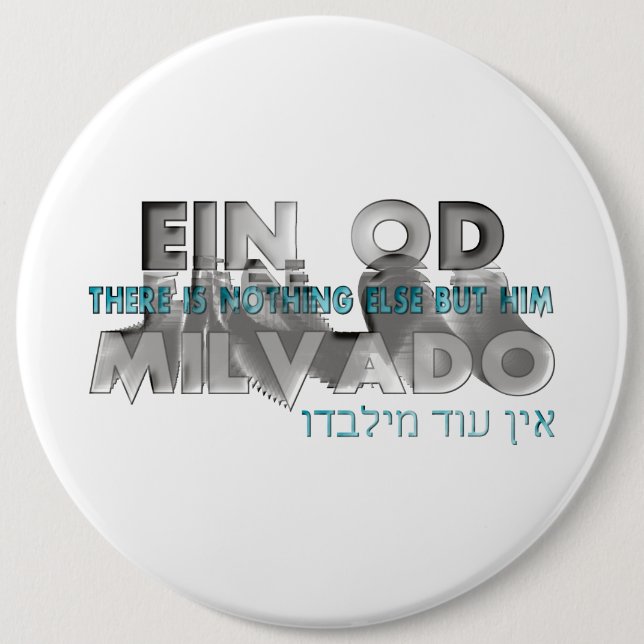 Ein Od Milvado Pinback Button (Front)