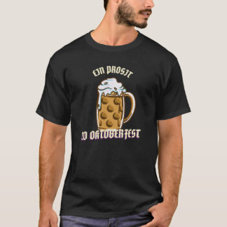 Ein Prosit To Oktoberfest T-Shirt
