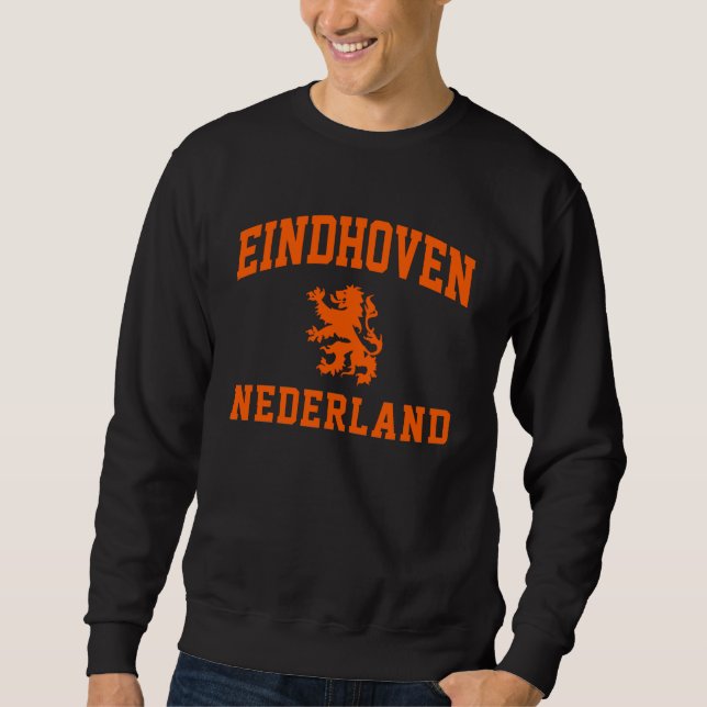 Eindhoven Nederlands Sweatshirt (Front)