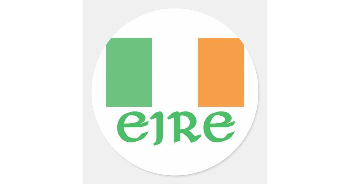 Eire Sticker EIRE Irish Flag Classic Round Sticker | Zazzle