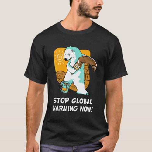 Eisbr Climate Change Earth Day Stop Global Warmin T_Shirt