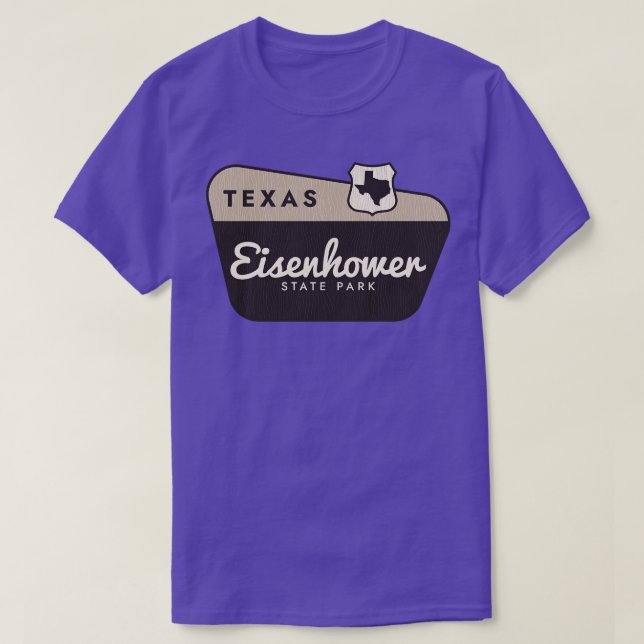 Eisenhower State Park Texas Welcome Sign T-Shirt (Design Front)