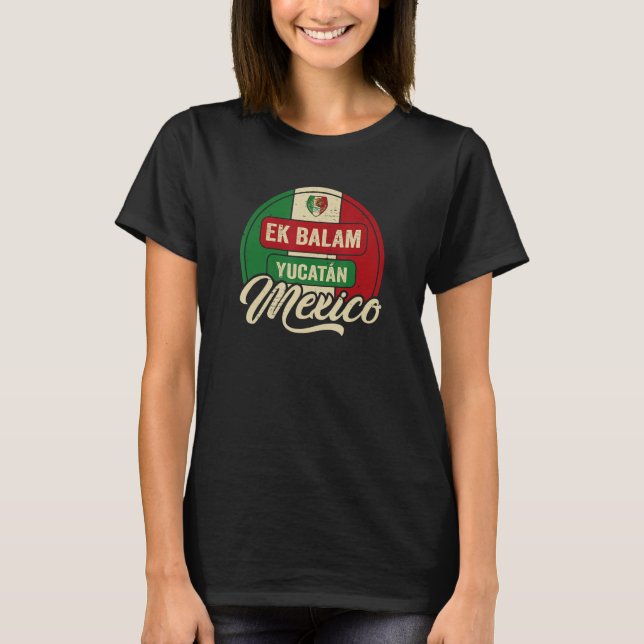 Ek Balam Mexico T-Shirt (Front)