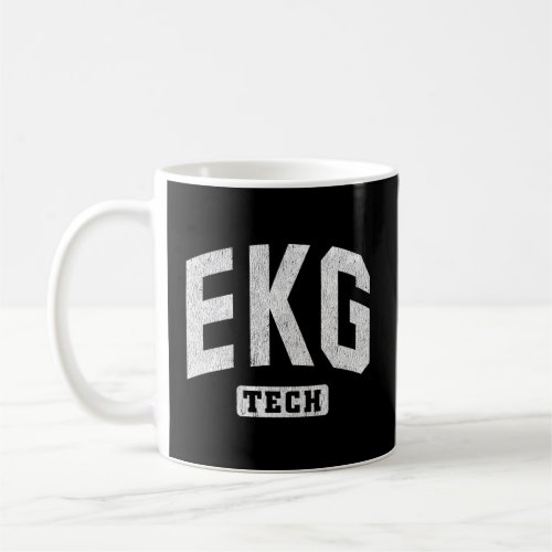 Ekg Tech Electrocardiogram Technician Monitor Tech Coffee Mug