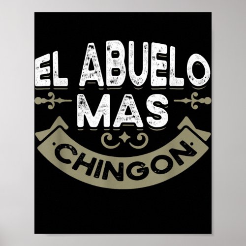 El Abuelo Mas Chingon Abuelo Announcement in Poster