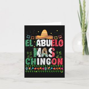 El Abuelo Mas Chingon Mexican Abuelito Fathers Day Card