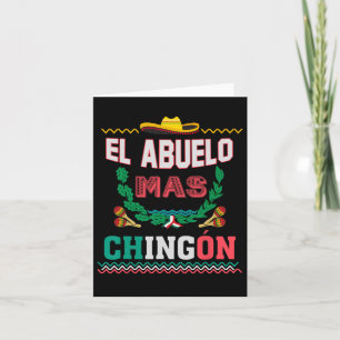 El Abuelo Mas Chingon Mexican Abuelito Fathers Day Card