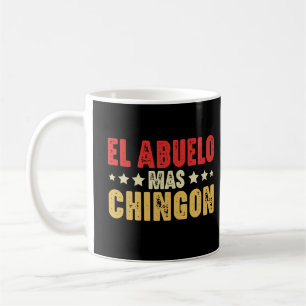 El Abuelo Mas Chingon Spanish Grandpa Father's Day Coffee Mug