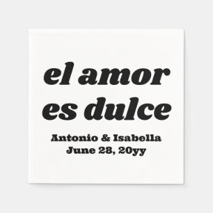 El amor es dulce wedding reception serviette paper napkins