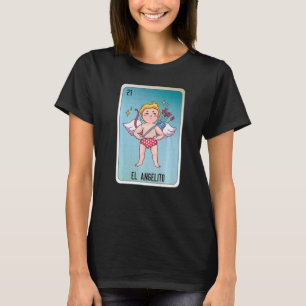 El Angelito Mexican Slang Lottery Bingo Cards T-Shirt