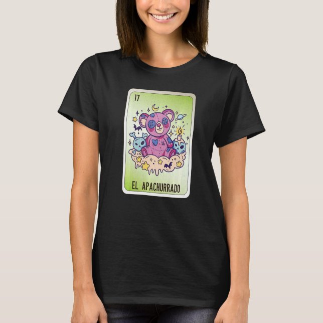 EL Apachurrado Mexican Slang Lottery Bingo Cards   T-Shirt (Front)