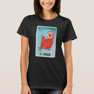 El Arrimado Mexican Slang Lottery Bingo Cards   T-Shirt