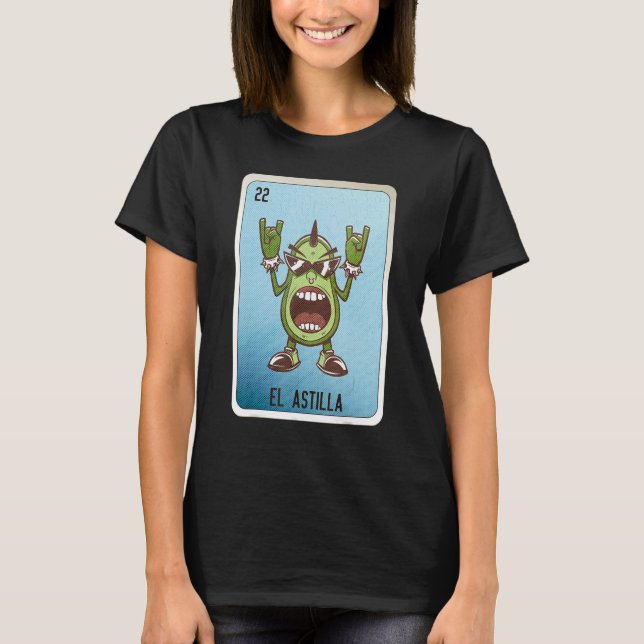 El Astilla Mexican Slang Lottery Bingo Cards T-Shirt (Front)