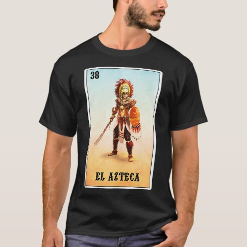El Azteca Eagle Warriors Meico  Aztec Knights  T_Shirt
