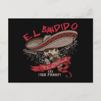 El Bandido Tequila Postcard by brev87 at Zazzle