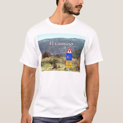 El Camino de Santiago sign caption T_Shirt