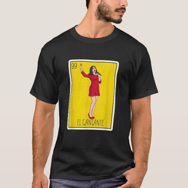 El Cantante Lottery Gift The Singer Card Mexican L T-Shirt (Front)