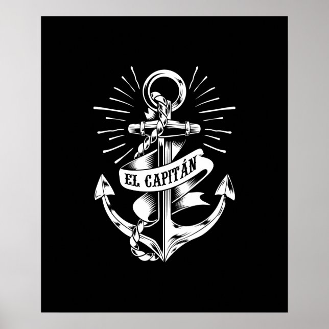 El Capitan Anchor Funny Captain Skipper Poster (Front)