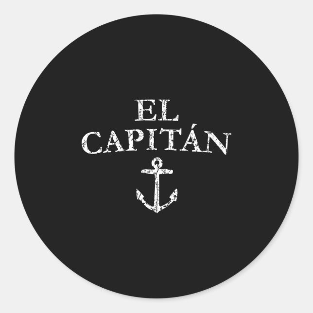 El Capitan Captain Anchor Boat Sail Classic Round Sticker (Front)