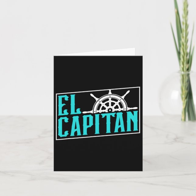 El Capitan Ship Boat Owner Skipper Lover Captain  Card (Front)