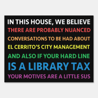 El Cerrito Library Tax Supporter Sign