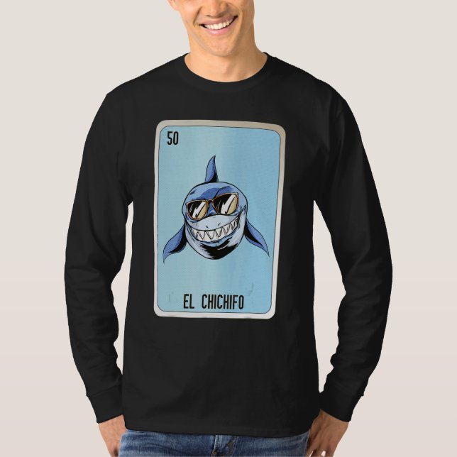 El Chichifo Mexican Slang Lottery Bingo Cards T-Shirt (Front)