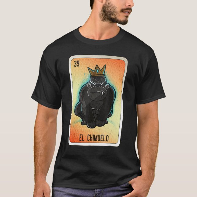 El Chimuelo Mexican Slang Lottery Bingo Cards T-Shirt (Front)