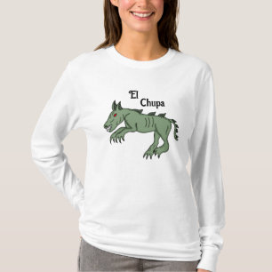 El Chupa Chupacabra T-Shirt