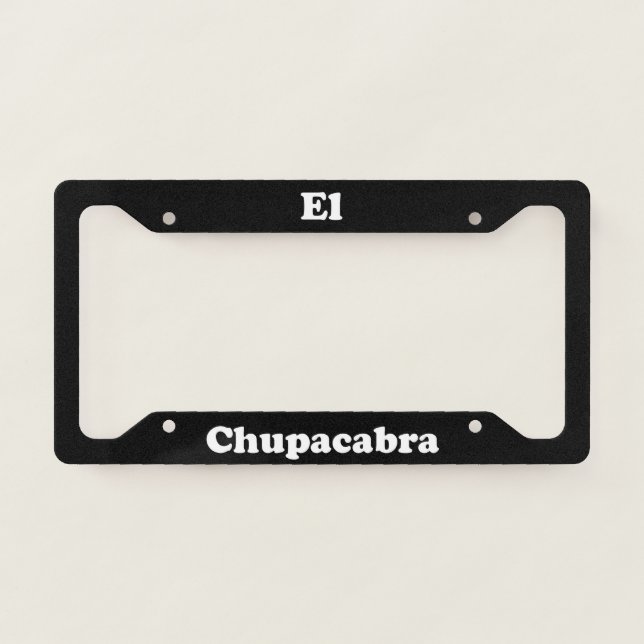 El Chupacabra License Plate Frame (Front)