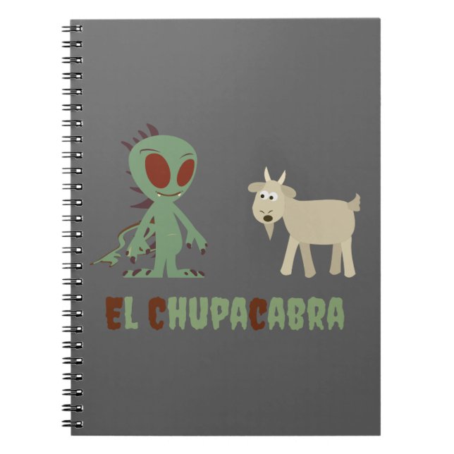 El Chupacabra Notebook (Front)