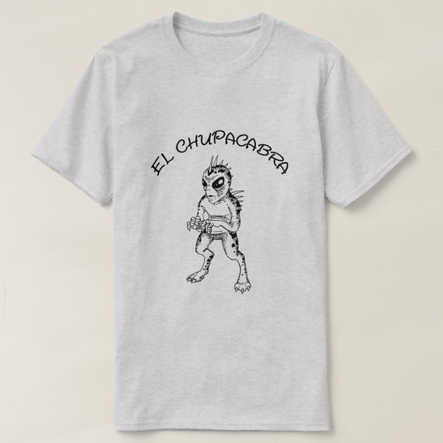 El Chupacabra T-Shirt (Design Front)