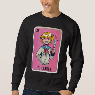 El Cuchillo Mexican Slang Lottery Bingo Cards Sweatshirt