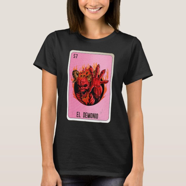 El Demonio Mexican Slang Lottery Bingo Cards T-Shirt (Front)