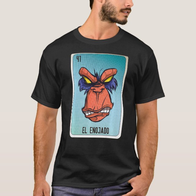 El Enojado Mexican Slang Lottery Bingo Cards   T-Shirt (Front)