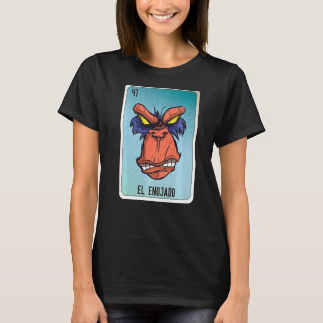 El Enojado Mexican Slang Lottery Bingo Cards   T-Shirt (Front)