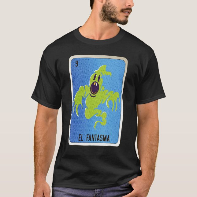 El Fantasma Mexican Slang Lottery Bingo Cards T-Shirt (Front)