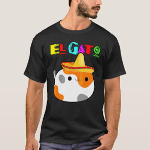 El Gato Calico Cat Cinco De Mayo Latino Kitty With T-Shirt