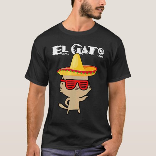 El Gato  Cat Cinco De Mayo Latino Kitty With Sombr T_Shirt