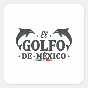 El Golfo De Mexico American Gulf of mexico Square Sticker