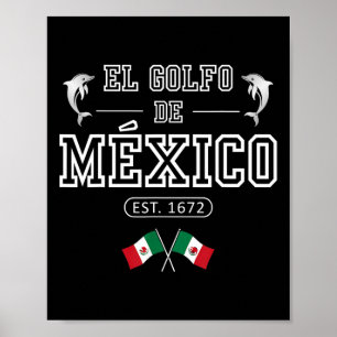 El Golfo De México Dolphin Est 1672 Mexican Poster